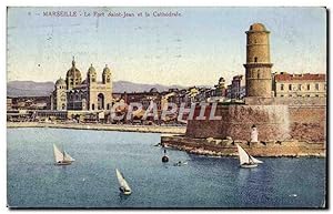 Carte Postale Ancienne Marseille Le Fort Saint Jean Et La Cathédrale