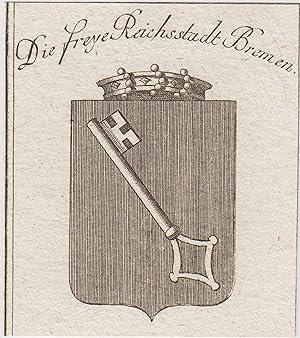 "Die freye Reichsstadt Bremen".