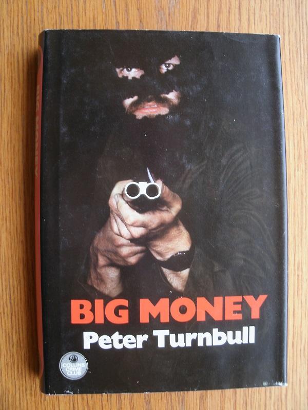 Big Money - Turnbull, Peter