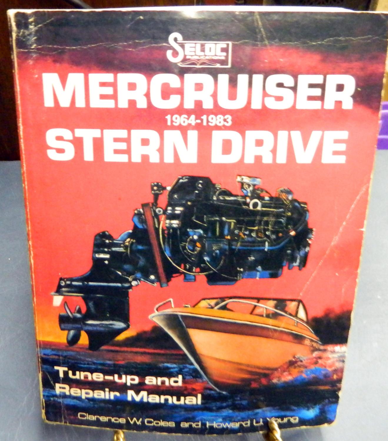 Seloc's Mercruiser Stern Drives 1964-1983 Tune-Up and Repair Manual