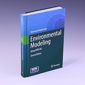 Environmental Modeling: Using MATLAB®