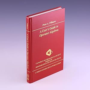 A users guide to operator algebras