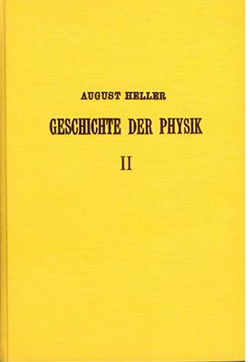 Geschichte der Physik von Aristoteles bis auf die neueste Zeit - Band 2: Von Descartes bis Robert...