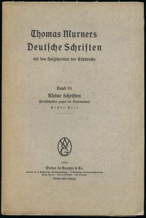 Kleine Schriften. (Prosaschriften gegen d. Reformation) Tl. 1: Ein christliche vnd briederliche ermanung Von Doctor Martinus luters  leren vnd predigen. Hrsg. v. W. Pfeiffer-Belli.