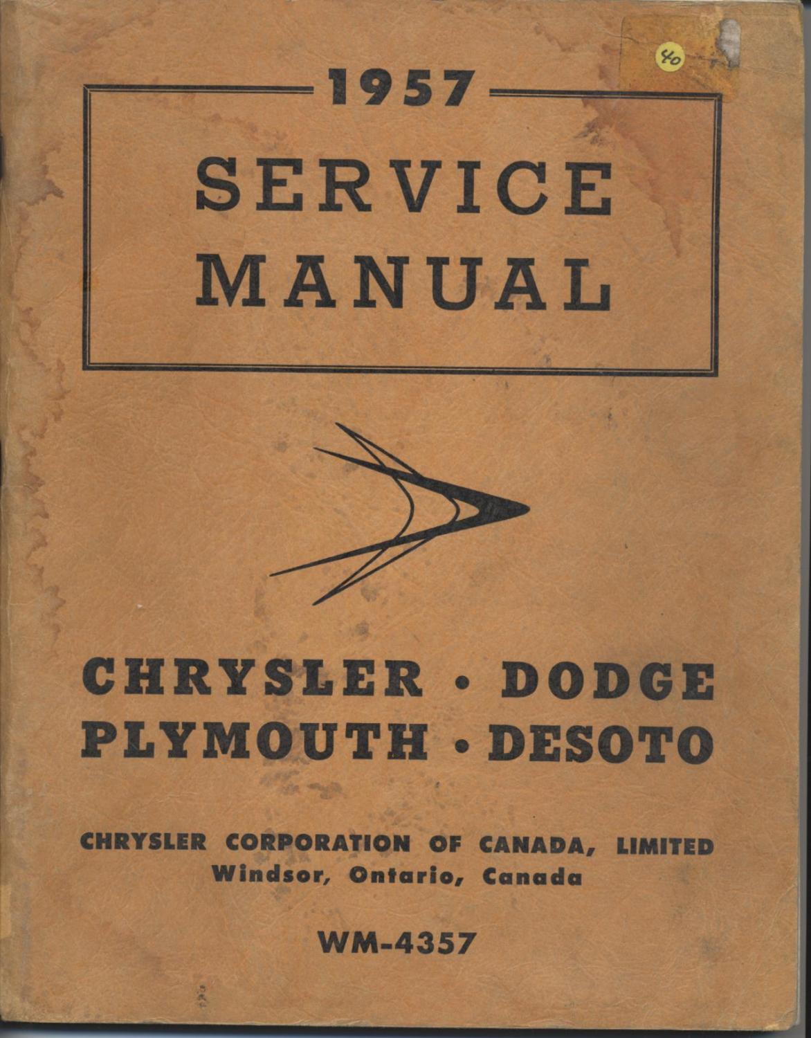 1957 Service Manual: Chrysler, Dodge, Plymouth, DeSoto: Chrysler Corporation of Canada