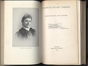 Frances Stuart Parker Reminiscences and Letters