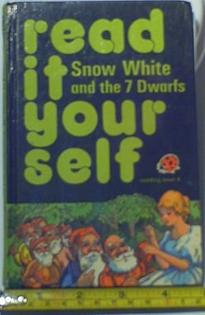 Snow White And The Seven Dwarfs : (Read It Yourself - Level 4)