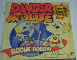 Dangermouse: Rogue Robots