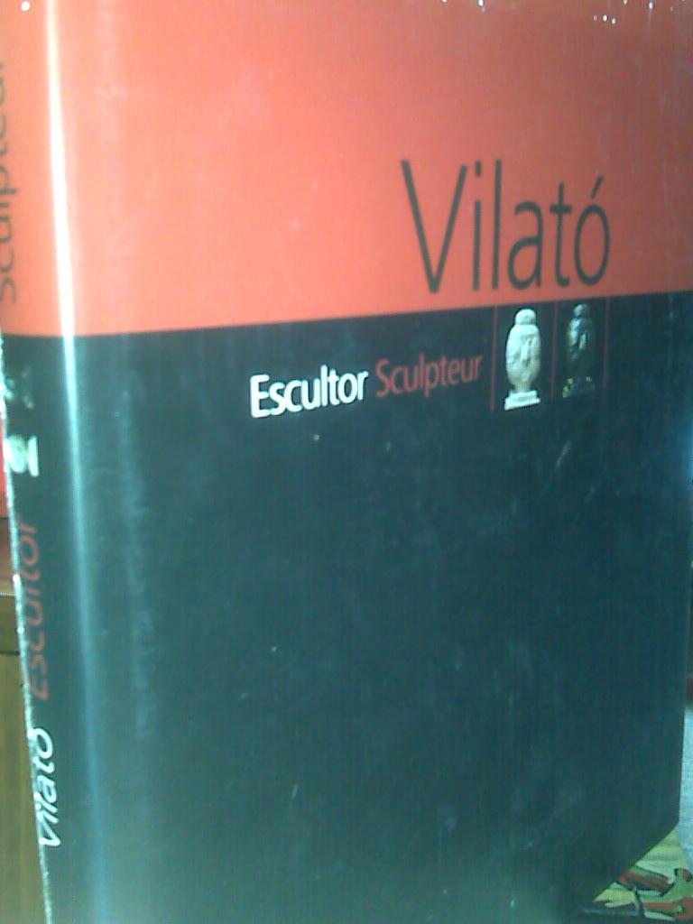 Escultor Sculpteur - VilatÃ³, Javier