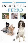 La Enciclopedia Del Perro