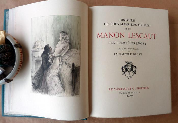 Histoire du Chevalier des Grieux et de Manon Lescaut. par Prévost (L - Histoire Du Chevalier Des Grieux Et De Manon Lescaut