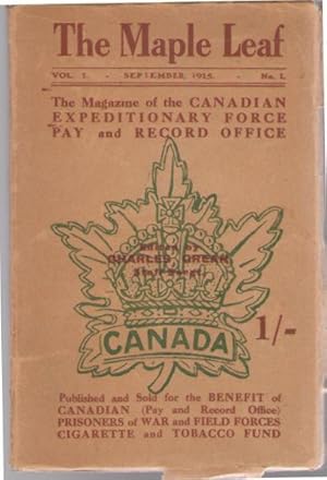 The Maple Leaf: The Magazine of the Canadian Expeditionary Force Pay and Record Office, Vol. I, N...