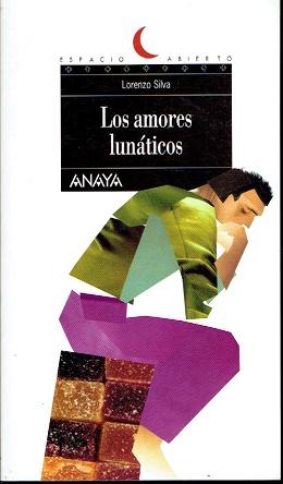 Los Amores Lunaticos - Silva, Lorenzo