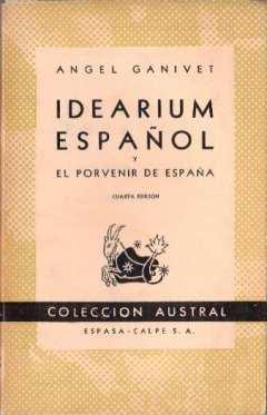 Idearium español y el porvenir de España