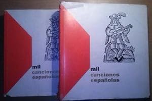 Mil canciones españolas. 2 volúmenes