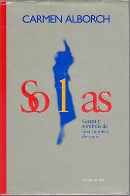 Solas. Gozos y sombras de una manera de vivir