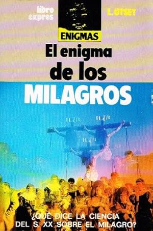 El enigma de los milagros