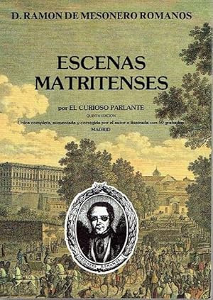 Escenas matritenses. Por el curioso parlante