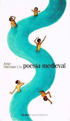 Jorge Manrique y la poesía medieval