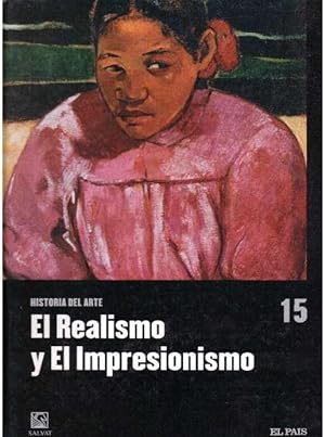 El realismo y el impresionismo