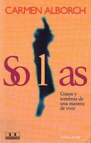 Solas. Gozos y sombras de una manera de vivir