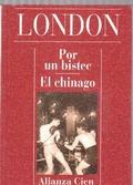 Por un bistec. EL chinago