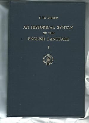 An Historical Syntax of the English Language, Part One: Syntactical Units with One Verb