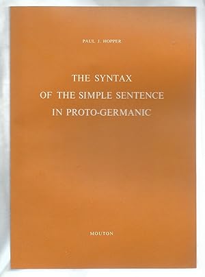 The Syntax of the Simple Sentence in Proto-Germanic