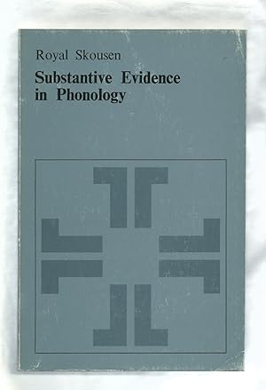 Substantive Evidence in Phonology