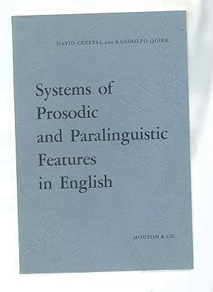 Systems of Prosodic and Paralinguistic Features in English