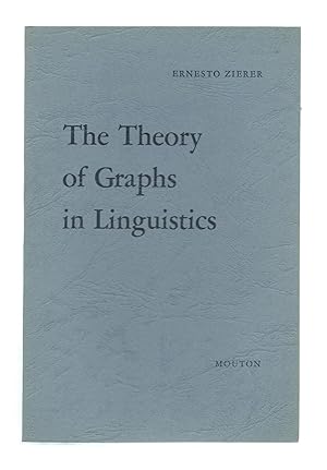 The Theory of Graphs in Linguistics