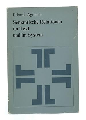 Semantische Relationen im Text und im System