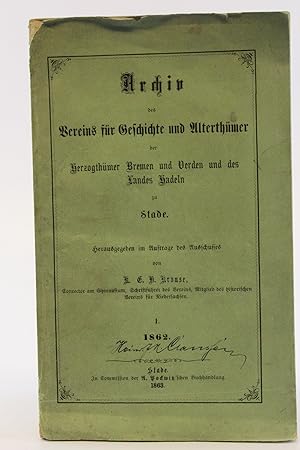 Archiv des Vereins für Geschichte und Alterthümer der Herzogthümer Bremen und Verden und des Land...