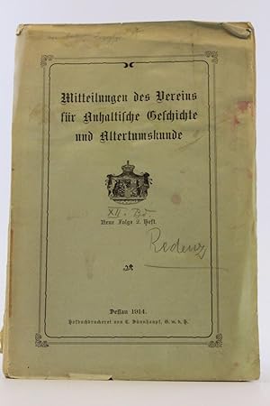 Mitteilungen des Vereins für Anhaltische Geschichte und Altertumskunde Neue Folge 2. Heft