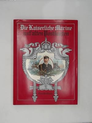 Die Kaiserliche Marine auf alten Postkarten