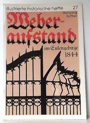 Weberaufstand im Eulengebirge 1844. Hrsg. Zentralinstitut für Geschichte der Akademie der Wissens...