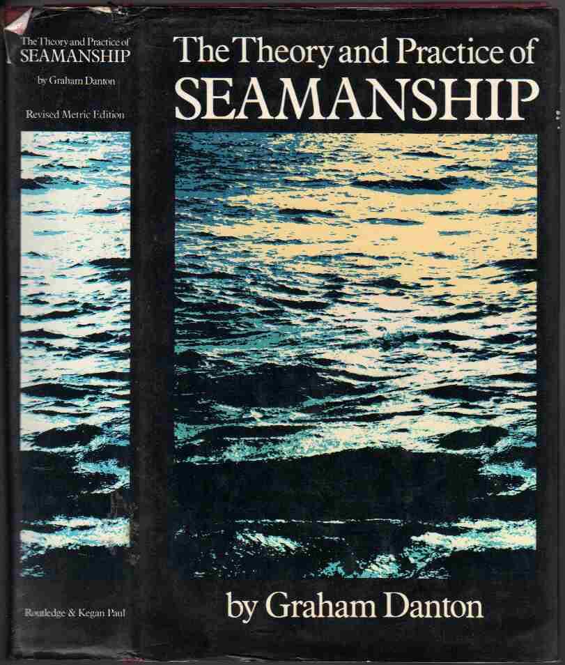 Theory and Practice of Seamanship