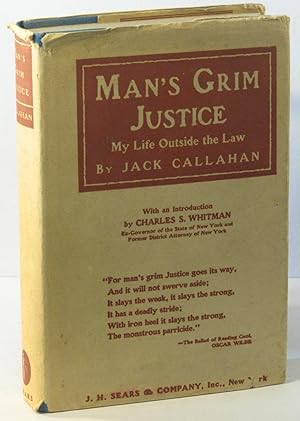 Man's Grim Justice: My Life Outside the Law