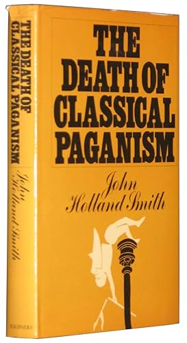 The Death of Classical Paganism