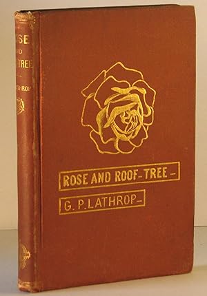 Rose and Roof-Tree