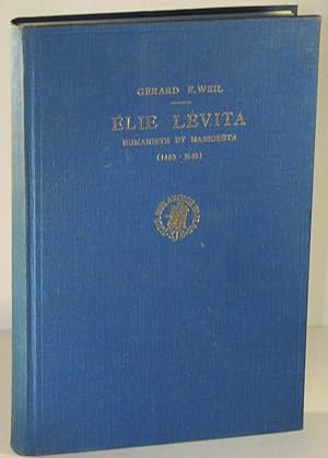 Elie Levita: Humaniste et Massorete (1469-1549)