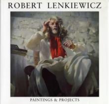 Robert Lenkiewicz - Paintings and Projects