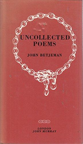 Uncollected Poems