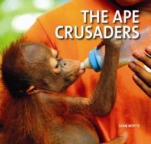 The Ape Crusaders