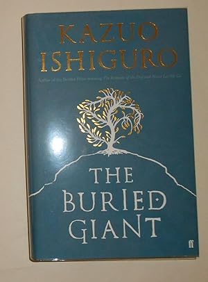 The Buried Giant (SIGNED COPY): ISHIGURO, Kazuo