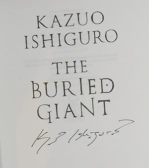 The Buried Giant (SIGNED COPY): ISHIGURO, Kazuo
