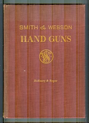 Smith & Wesson Hand Guns