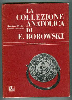 La Collezione Anatolica Di E.Borowski