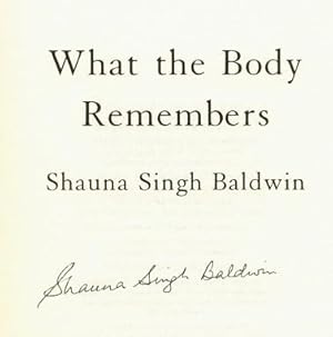 What the Body Remembers