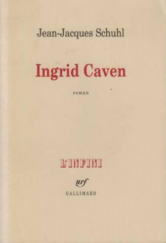Ingrid Caven, französ. Ausgabe: Roman.